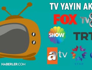 28 AĞUSTOS TV YAYIN AKIŞI Bugün TV’de neler var? Kanal D, ATV, Show TV, Star TV, NOW TV, TRT 1, TV8 kanal yayın akışı listesinde hangi programlar var?